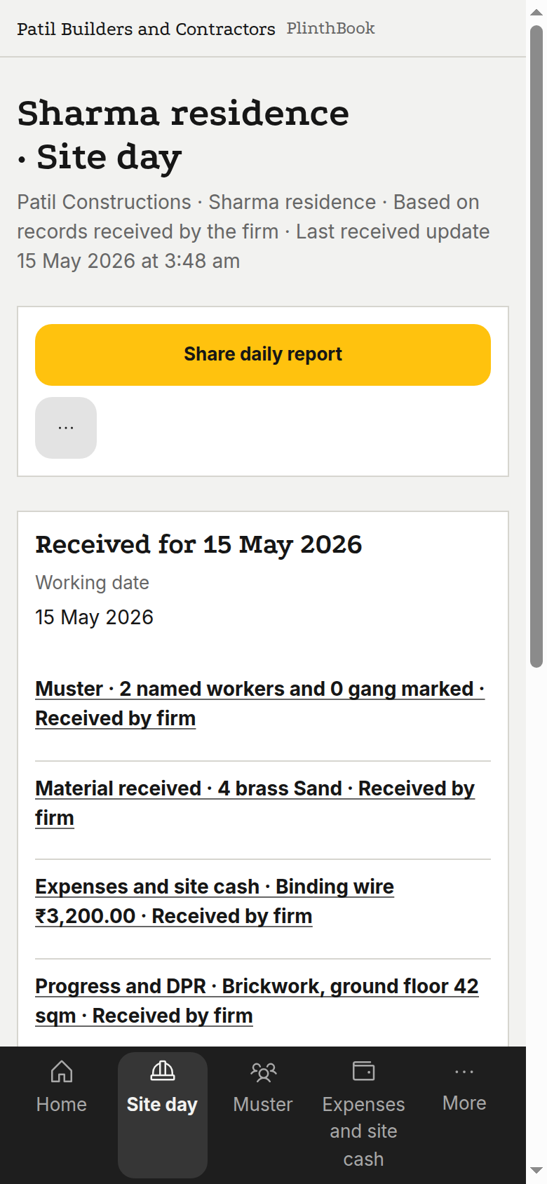 Site day on the phone: Muster of two workers, sand challan, binding-wire expense and brickwork progress, received by the firm.